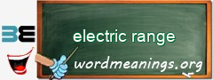 WordMeaning blackboard for electric range